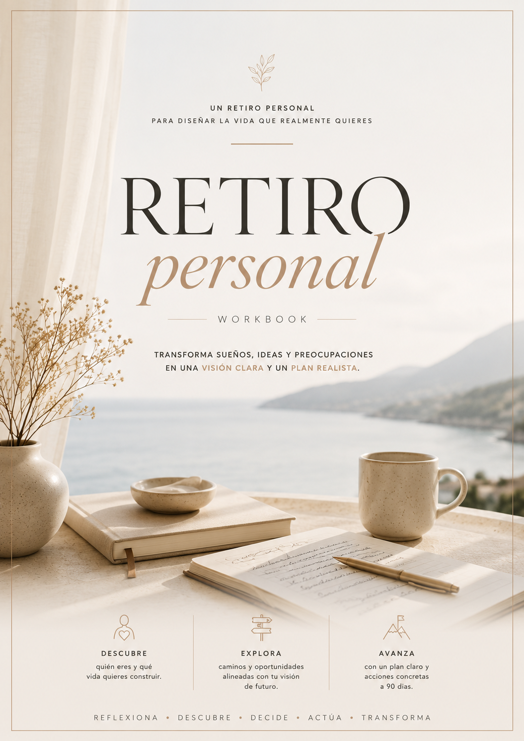 Retiro Personal | Diseña la Vida que Quieres.